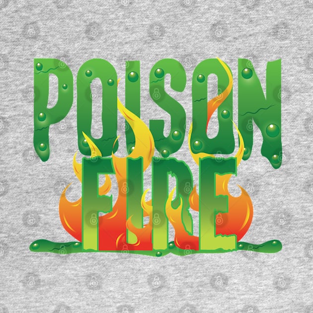 PoisonFire (PoiFi) Typhography by Allenroom